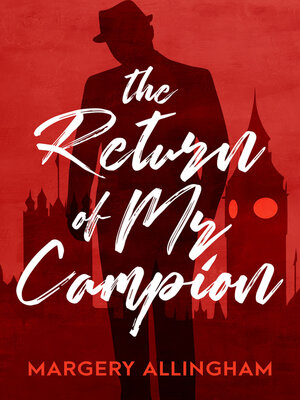 The Return of Mr. Campion - ebook